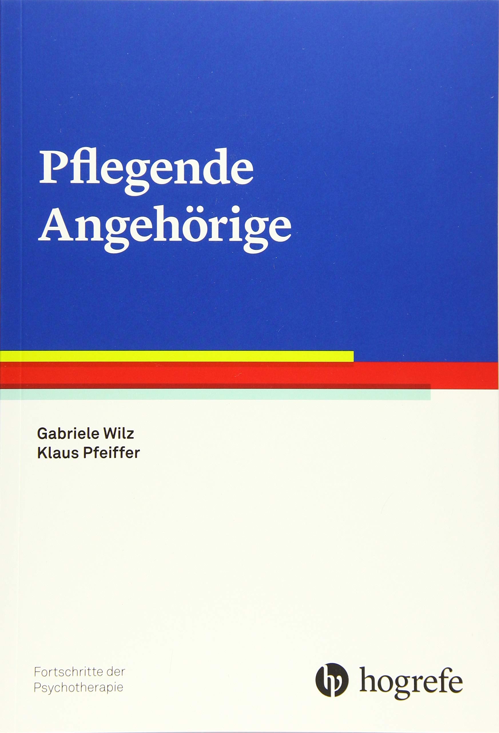 Pflegende Angehörige Medicine