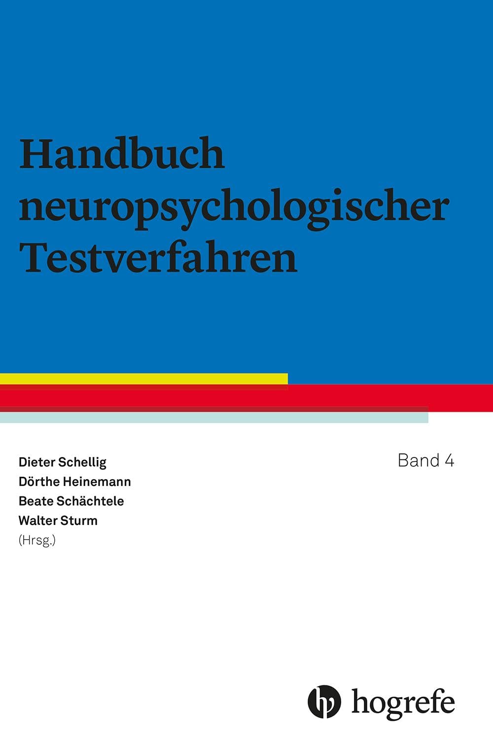 Handbuch neuropsychologischer Testverfahren: Band 4 Medicine