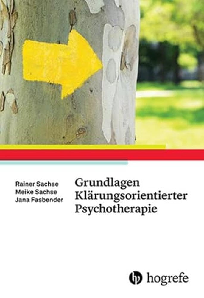 Grundlagen Klärungsorientierter Psychotherapie Medicine