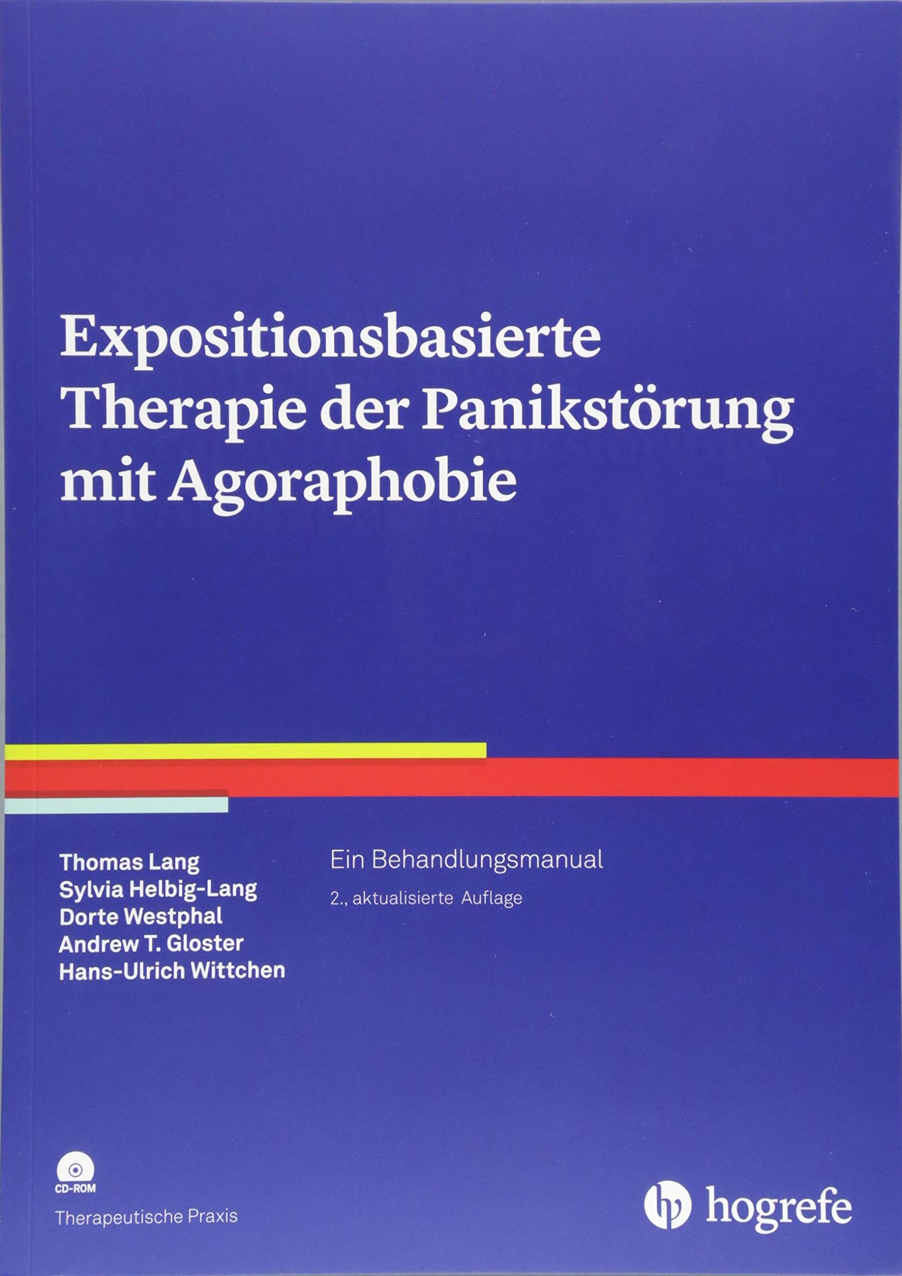Expositionsbasierte Therapie der Panikstörung mit Agoraphobie Medicine