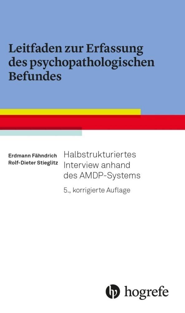 Leitfaden zur Erfassung des psychopathologischen Befundes Medicine