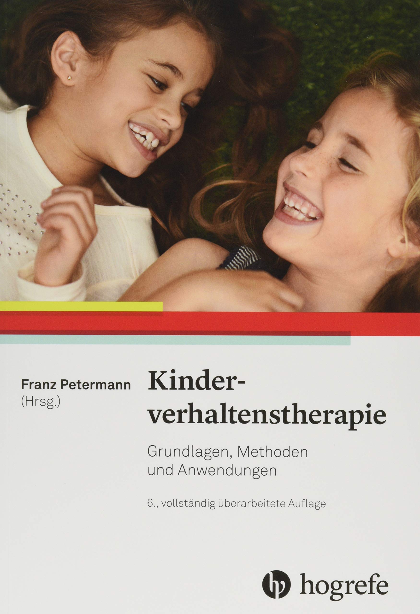 Kinderverhaltenstherapie: Grundlagen, Methoden und Anwendungen book
