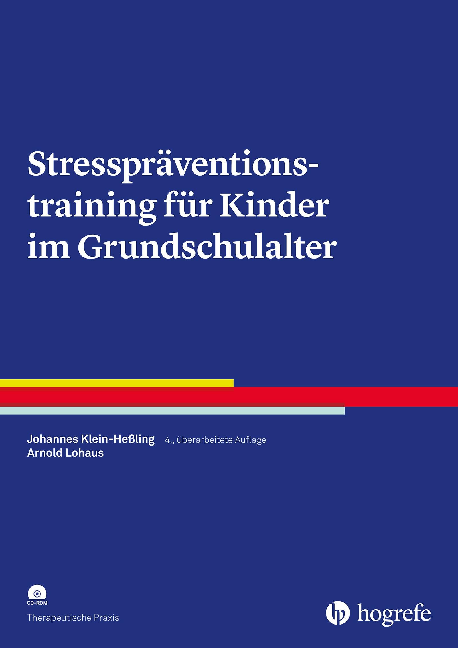 Stresspräventionstraining für Kinder im Grundschulalter (Therapeutische Praxis) Medicine