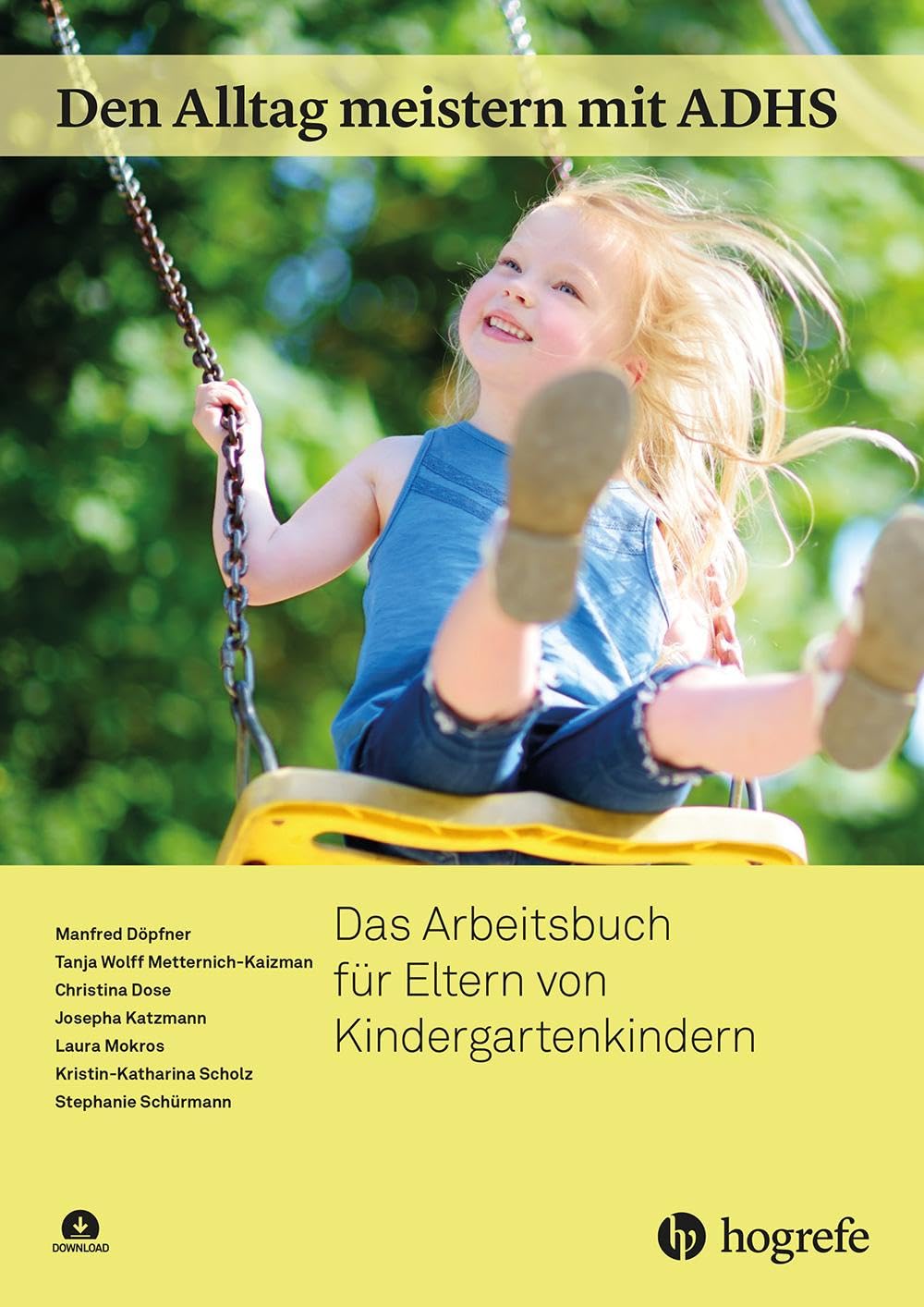 Den Alltag meistern mit ADHS: Das Arbeitsbuch für Eltern von Kindergartenkindern Medicine