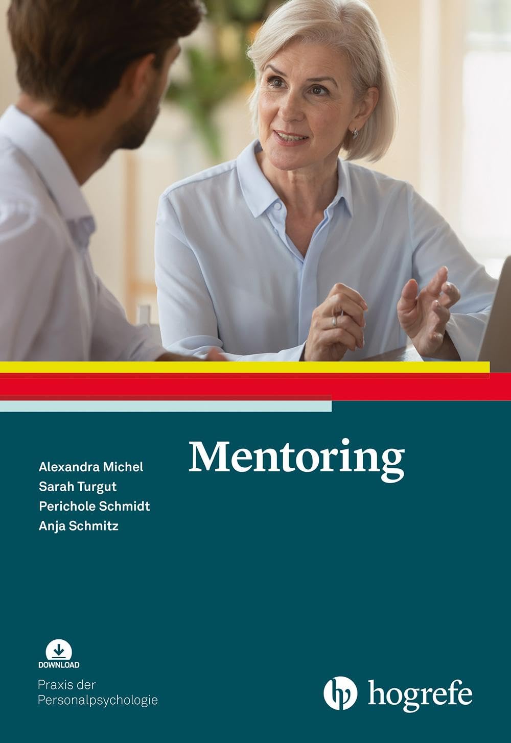 Mentoring (Praxis der Personalpsychologie) Business, Finance & Career
