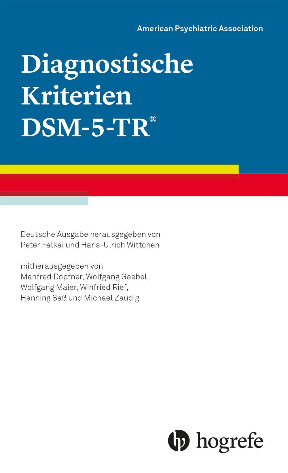 Diagnostische Kriterien DSM-5-TR® Medicine