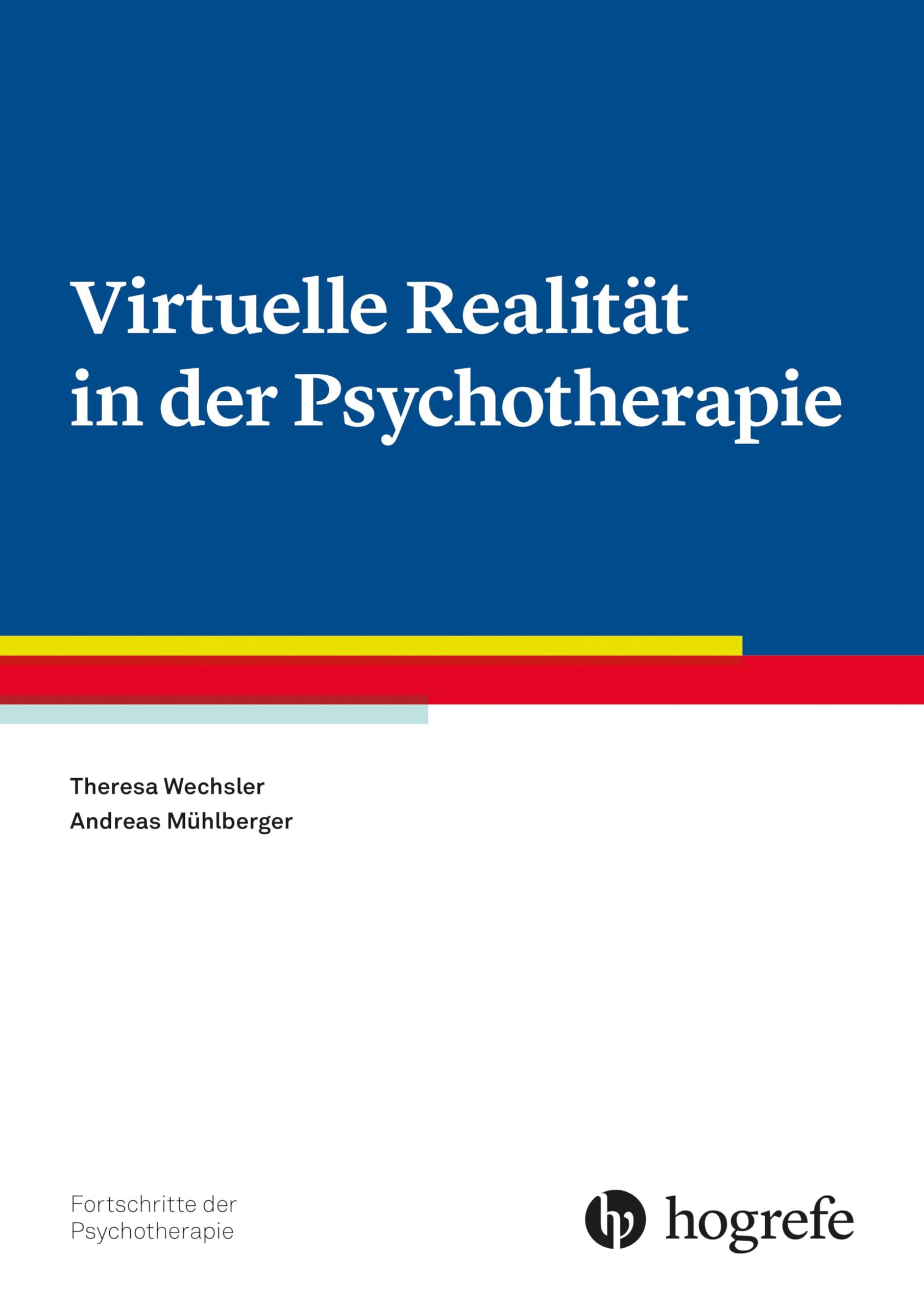 Virtuelle Realität in der Psychotherapie Medicine