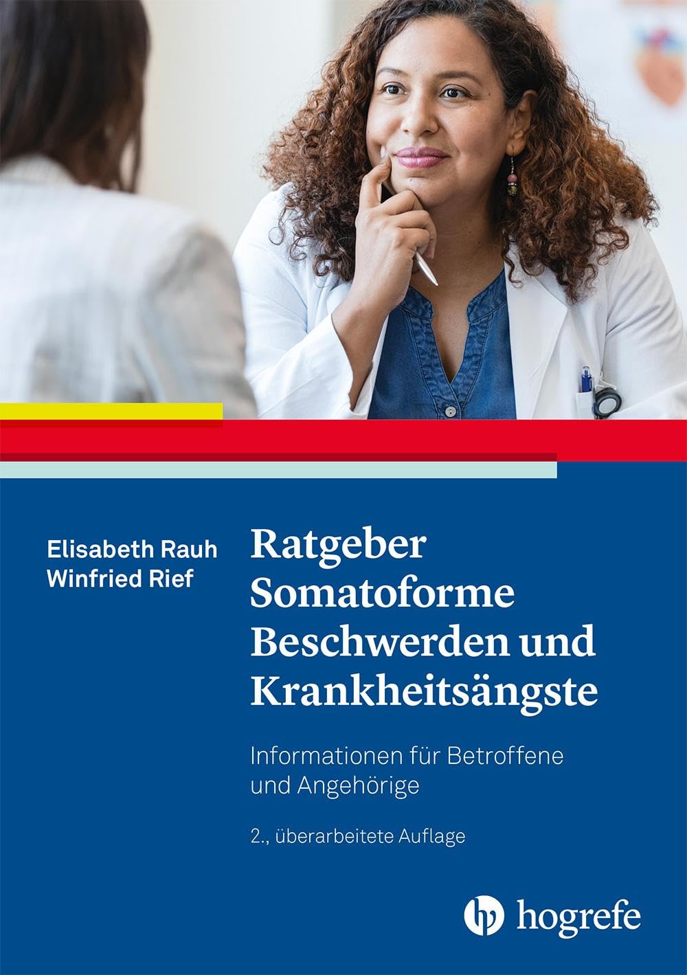 Ratgeber Somatoforme Beschwerden und Krankheitsängste Medicine