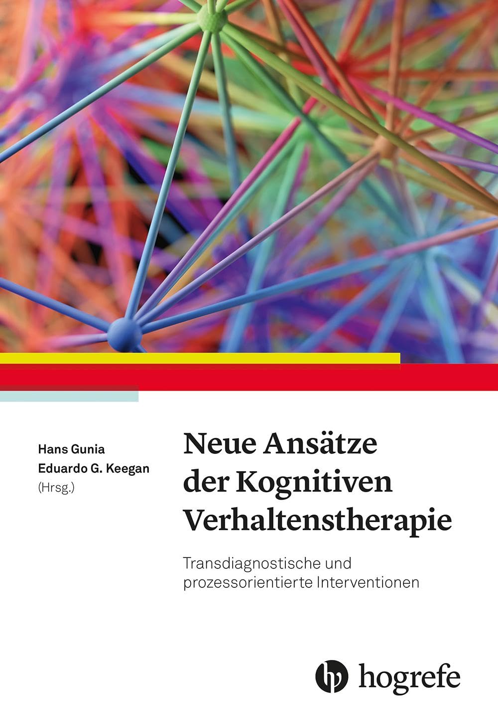 Neue Ansätze der Kognitiven Verhaltenstherapie Medicine