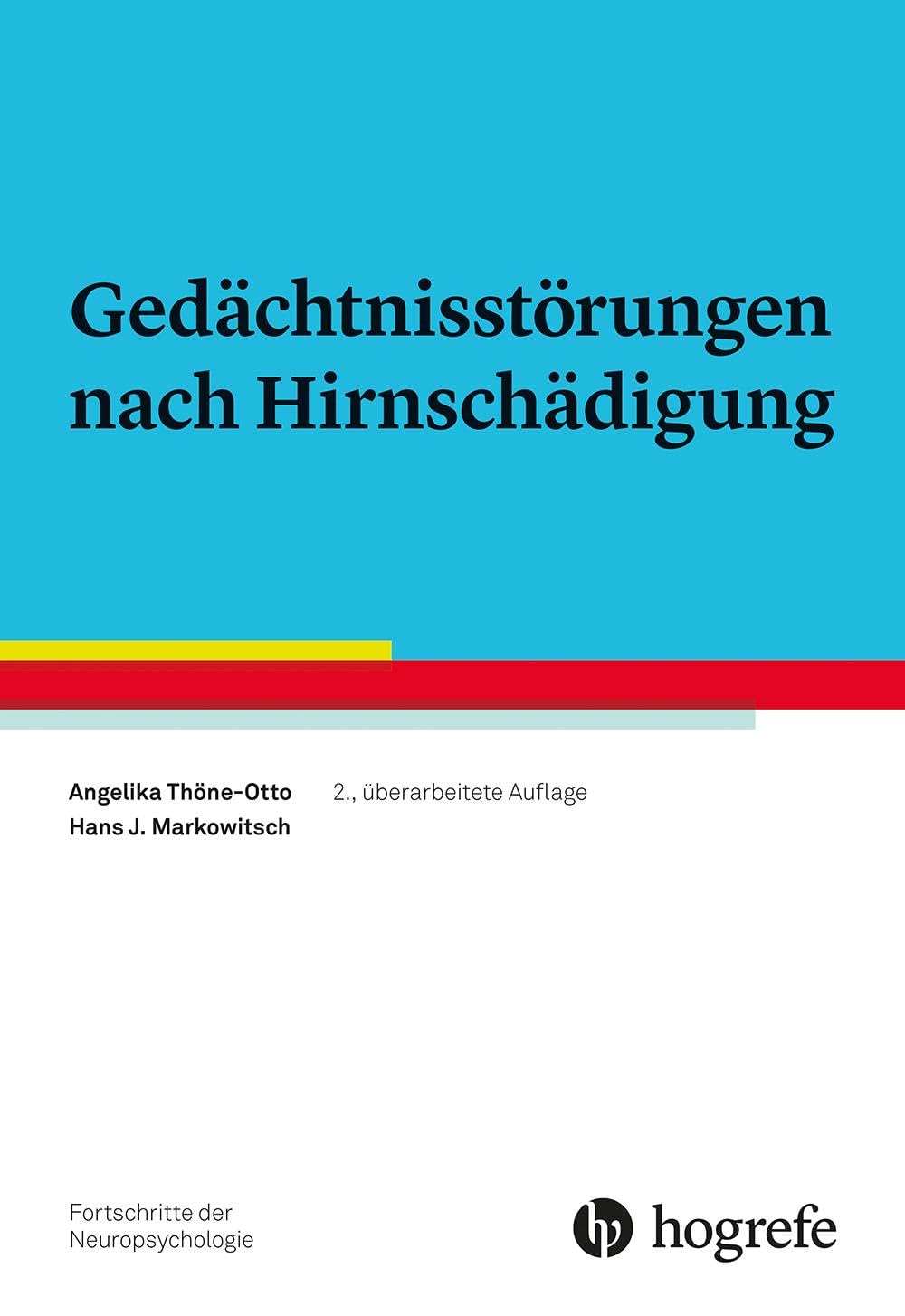 Gedächtnisstörungen nach Hirnschädigung Medicine