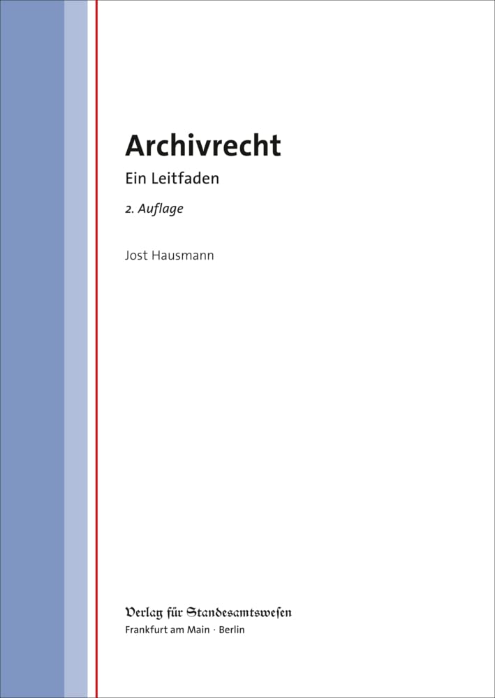 Product Image: Archivrecht: Ein Leitfaden