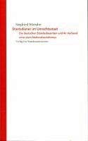 Staatsdiener im Unrechtsstaat: Die deutschen Standesbeamten und ihr Verband unter dem Nationalsozialismus Politics & History