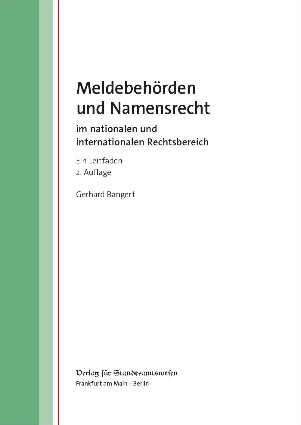 Meldebehörden und Namensrecht Law