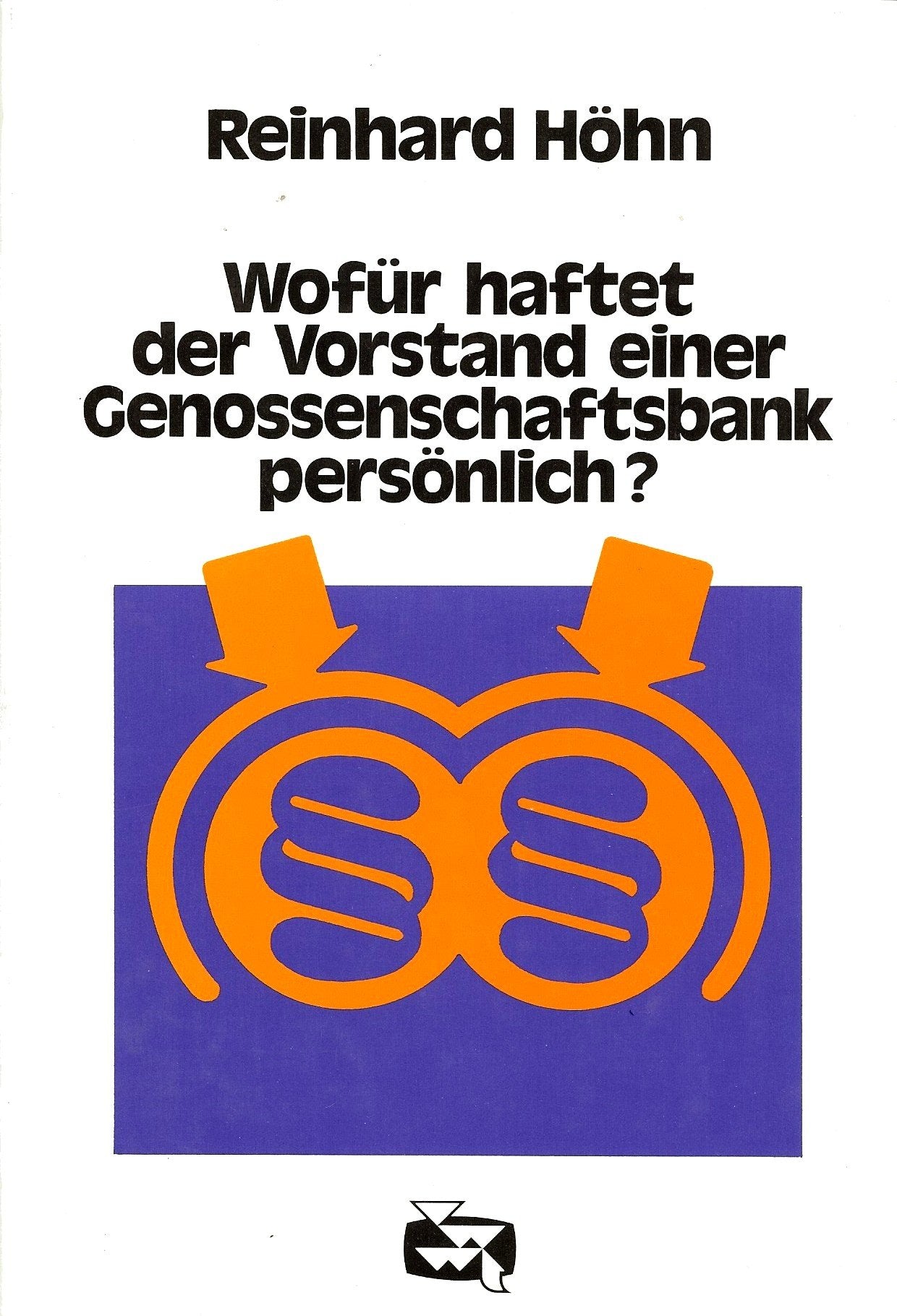 Wofür haftet der Vorstand einer Genossenschaftsbank persönlich ? Books