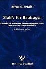 Die Prüfung von Bauträgern gemäß § 16 MaBV- 2. Aufl. Books