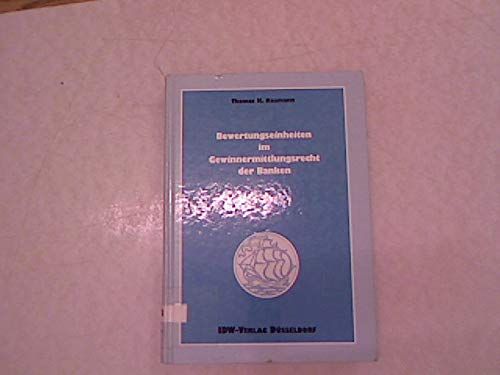 Bewertungseinheiten im Gewinnermittlungsrecht der Banken Books
