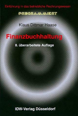 Finanzbuchhaltung: Einführung in das betriebliche Rechnungswesen Business, Finance & Career