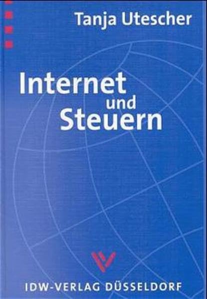 Product Image: Internet und Steuern: Electronic Commerce und Telearbeit