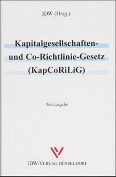 Kapitalgesellschaften- und Co-Richtlinie-Gesetz (KapCoRiLiG) book