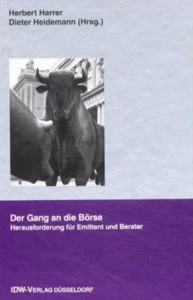 Der Gang an die Börse: Herausforderungen für Emittent und Berater Law
