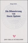 Die Bilanzierung von Stock Options Business, Finance & Career
