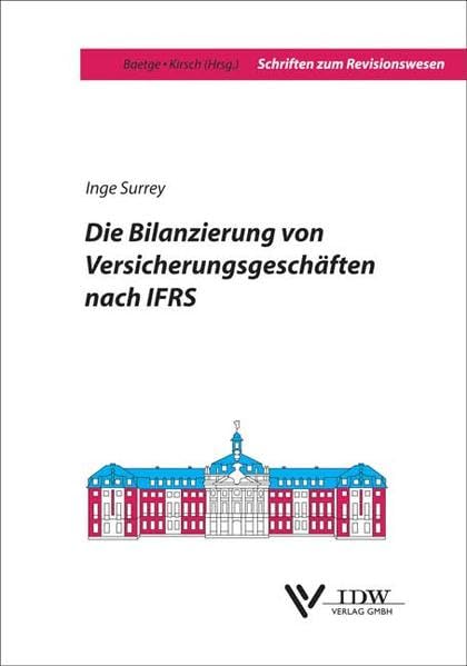 Die Bilanzierung von Versicherungsgeschäften nach IFRS book
