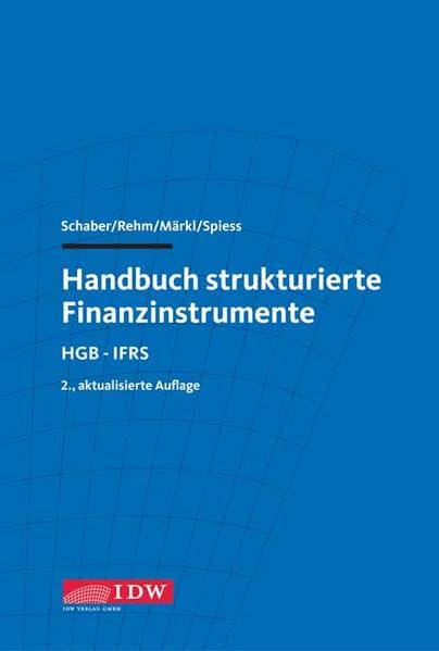 Handbuch strukturierte Finanzinstrumente: HGB - IFRS book