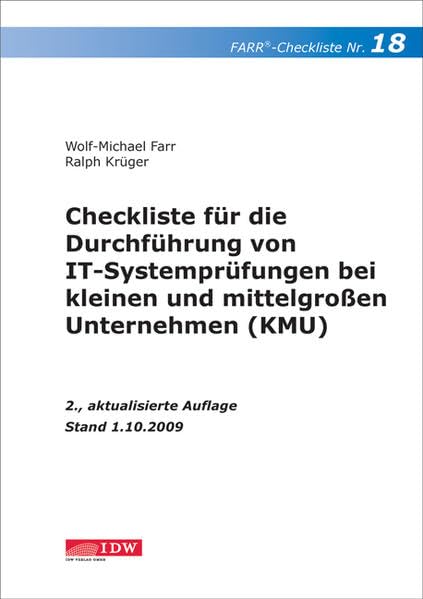 Checkliste für die Durchführung von IT-Systemprüfungen bei kleinen und mittelgroßen Unternehmen (KMU): Stand: 1.10.2009 - Checkliste 18 - book