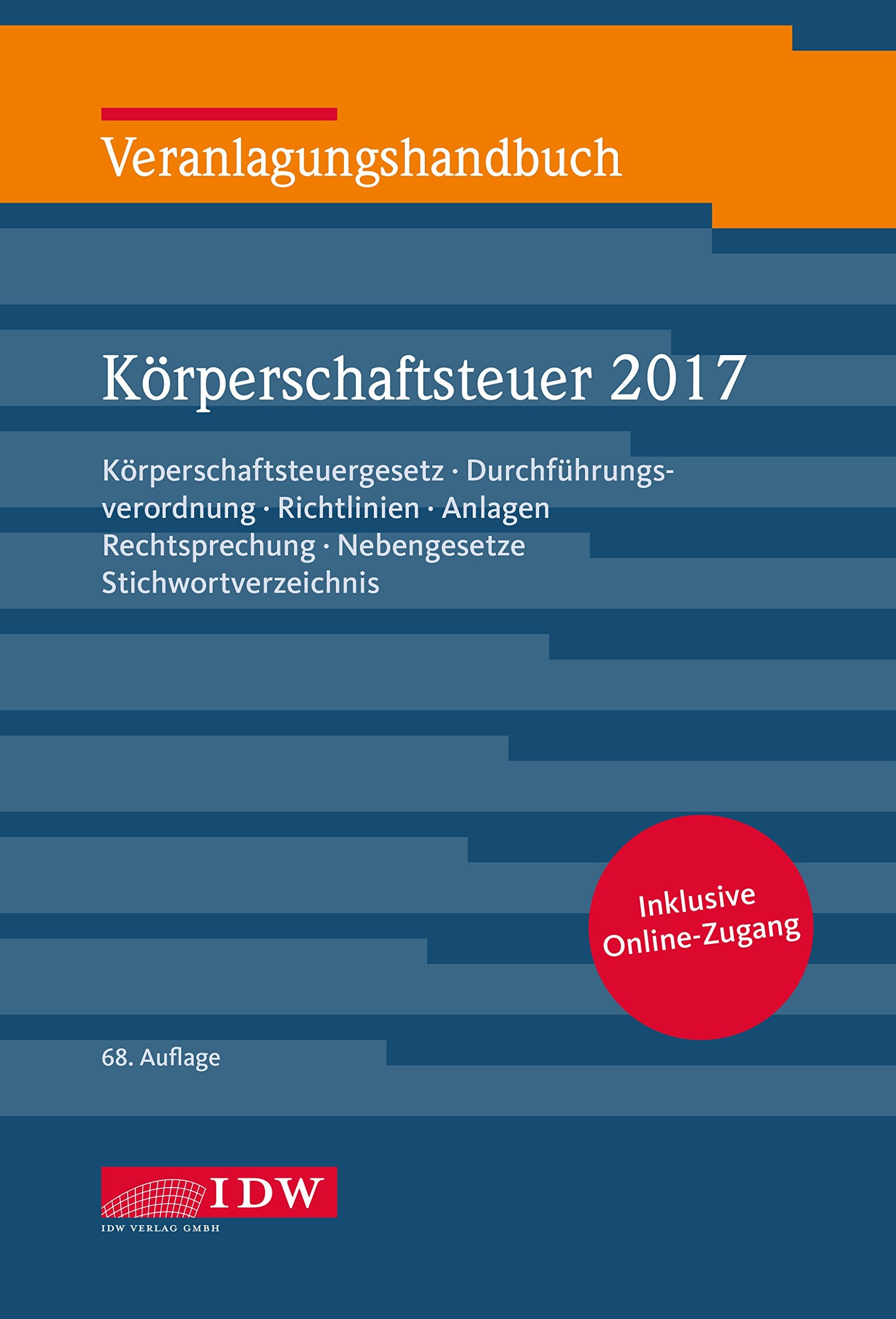 Veranlagungshandbuch Körperschaftsteuer 2017 book