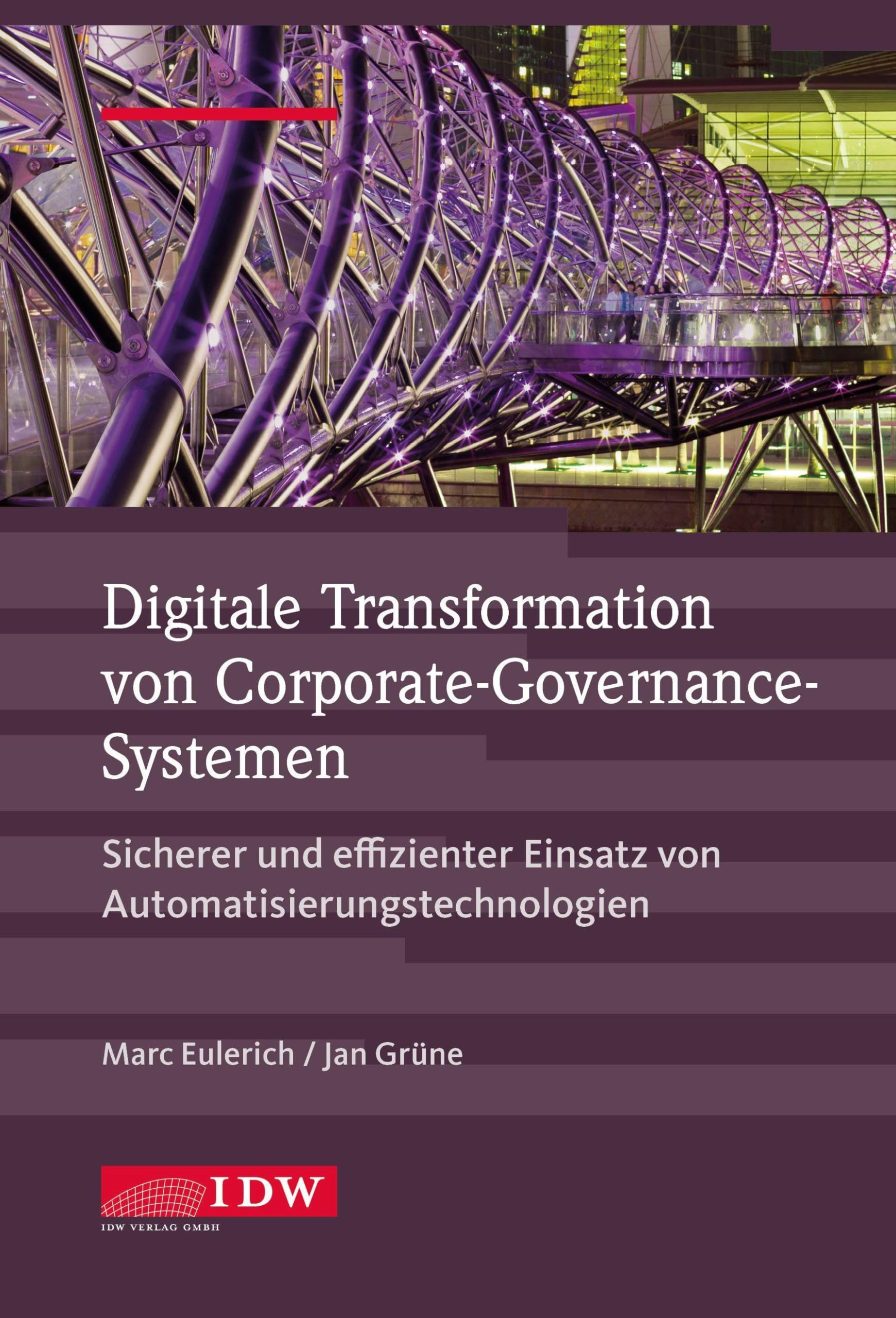 Digitale Transformation von Corporate-Governance-Systemen: Sicherer und effizienter Einsatz von Automatisierungstechnologien Law
