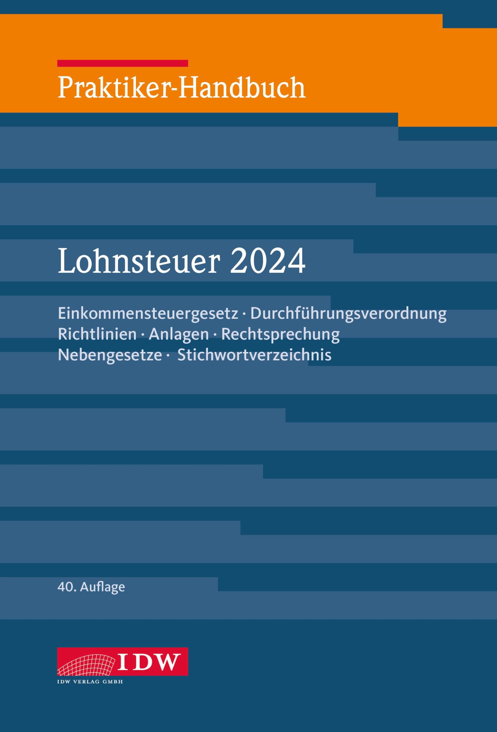 Praktiker-Handbuch Lohnsteuer 2024 Law