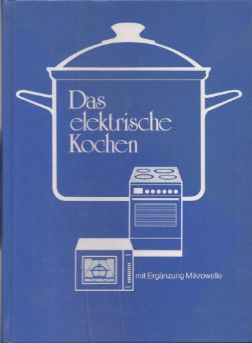 Das elektrische Kochen Hobbies & Crafts Books