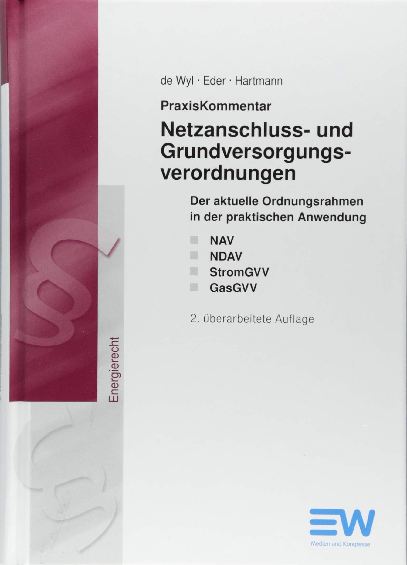 PraxisKommentar Netzanschluss- und Grundversorgungsverordnungen book