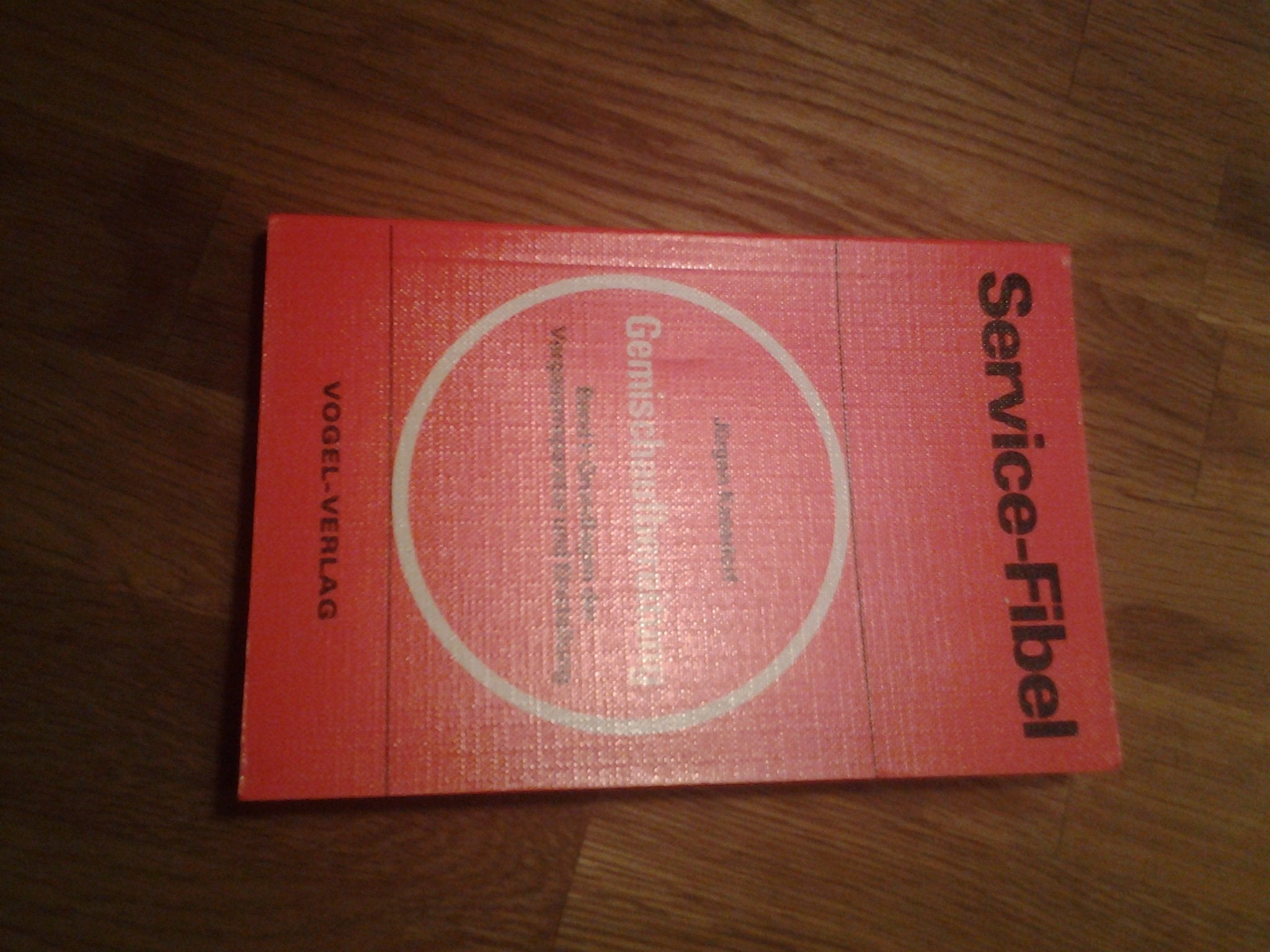 Service-Fibel für die Gemischaufbereitung / Vergaser der Pierburg GmbH & Co. KG Law