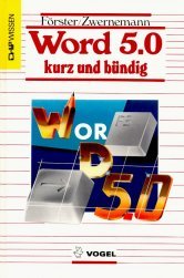Word 5.0 kurz und bündig (CHIP-Wissen) Books