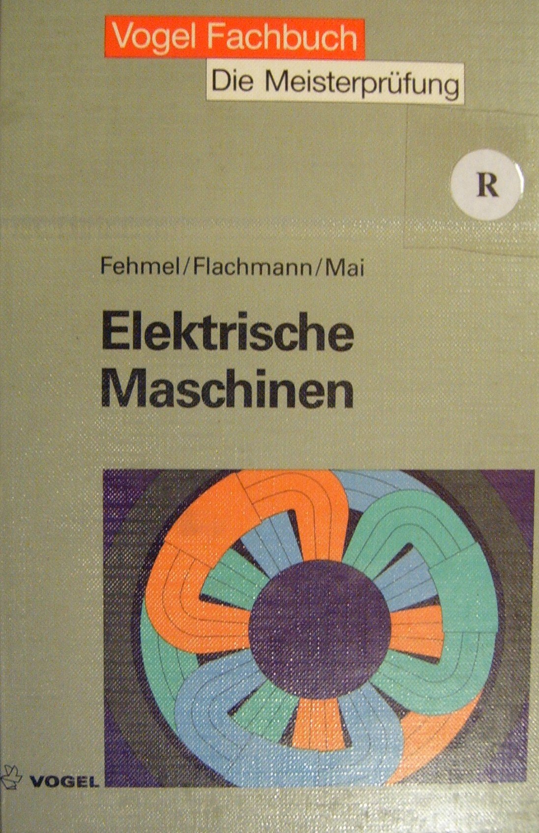 Elektrische Maschinen (Die Meisterprüfung) Business & Technology