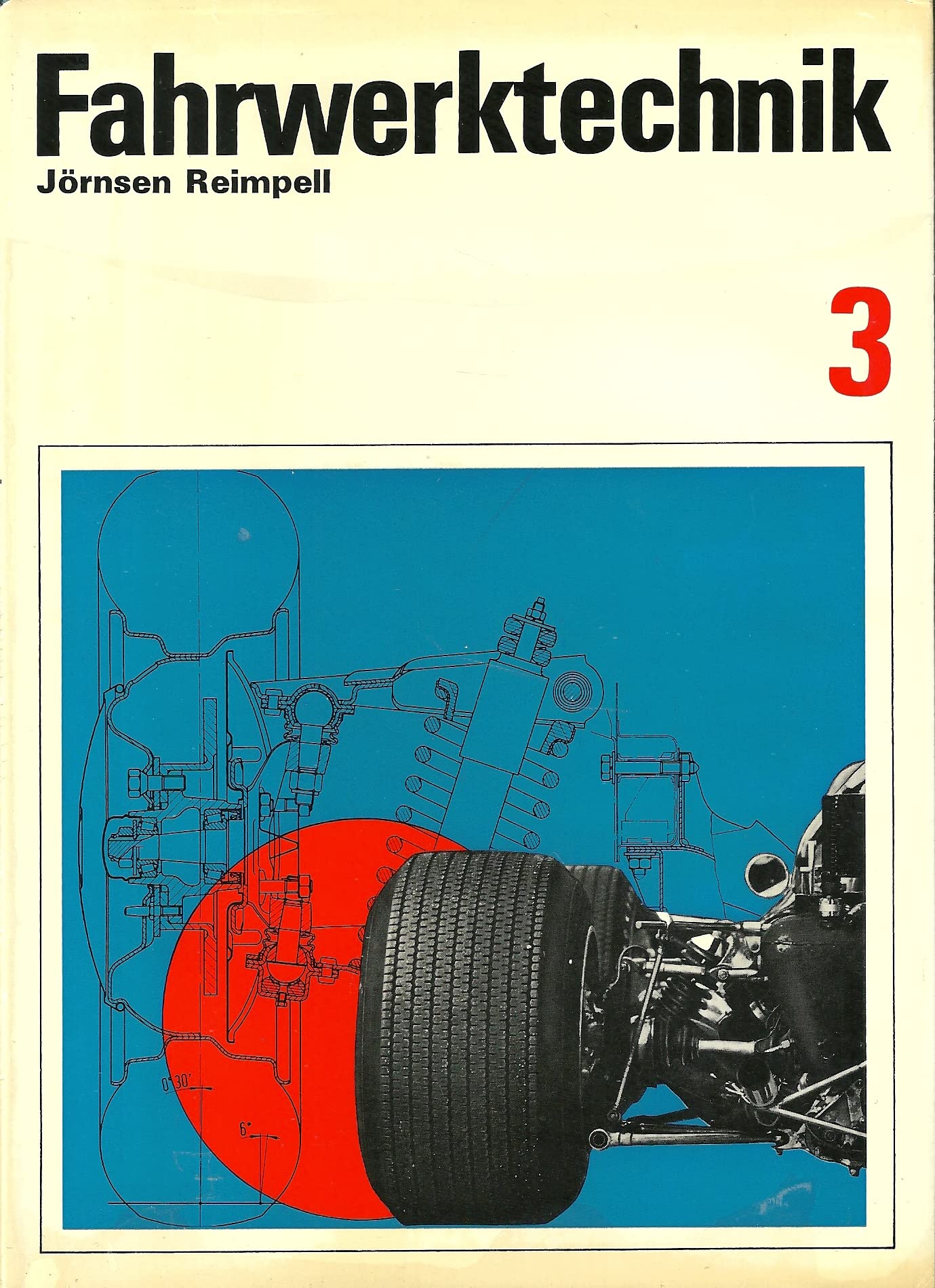 Fahrwerktechnik. Band 3: Schwingungs- und Stoßdämpfer, Einzelteile und Auslegung des Lenksystems, Konstruktions- und Wirtschaftlichkeitshinweise. book