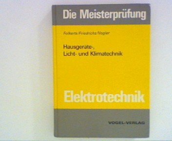 Hausgeräte-, Licht- und Klimatechnik (Die Meisterprüfung) Books