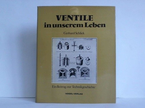 Ventile in unserem Leben Business & Technology Books