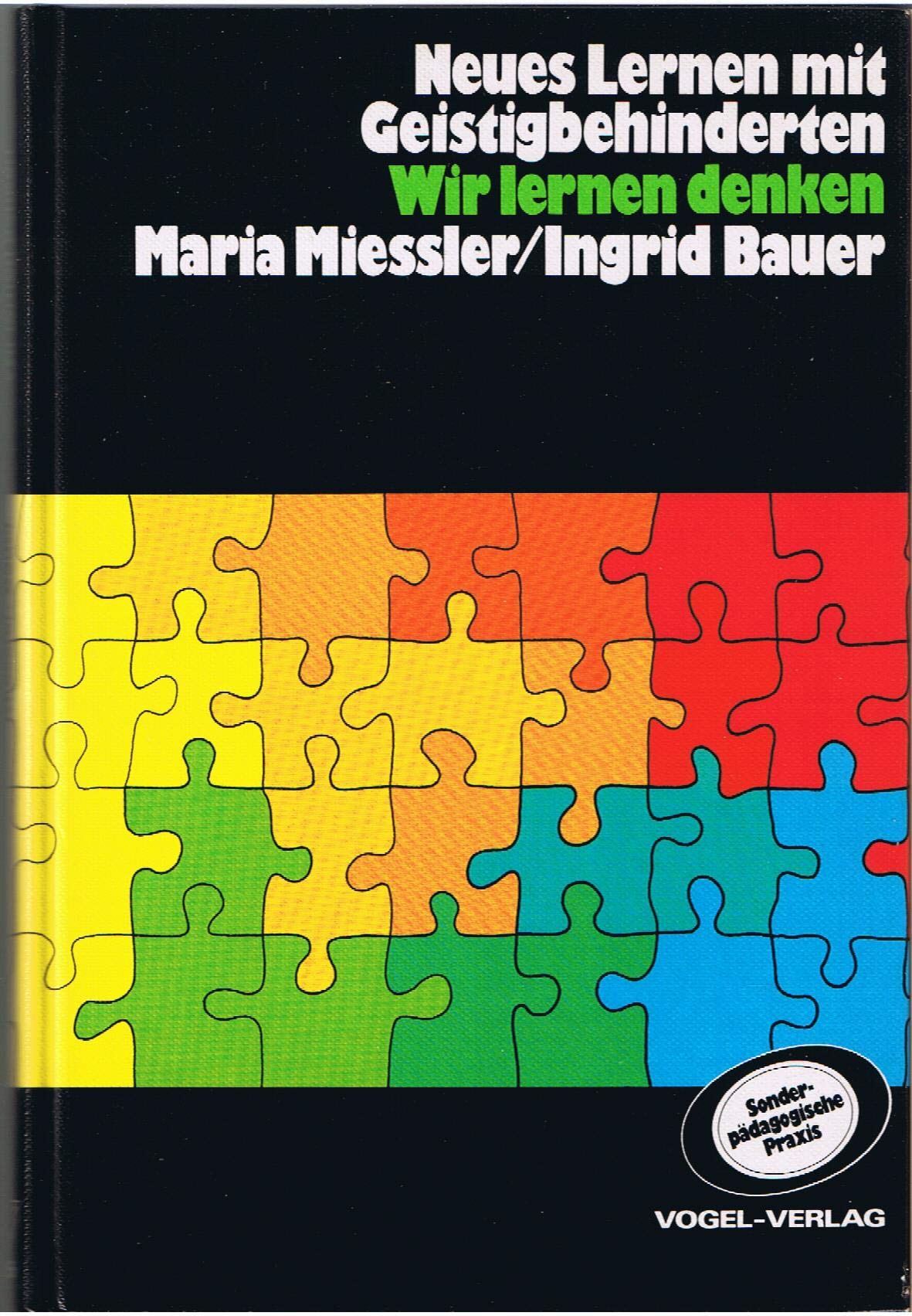 Neues Lernen mit Geistigbehinderten: Wir lernen denken Psychology