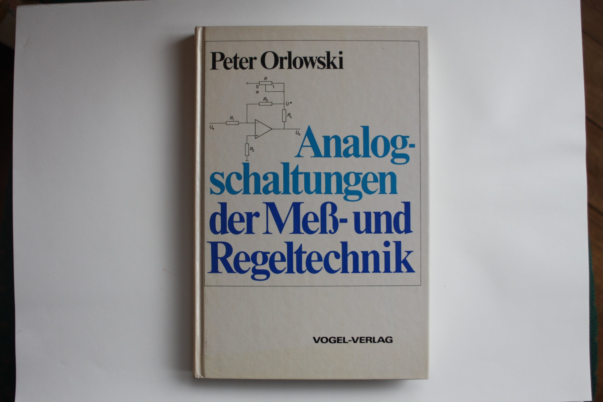 Analogschaltungen der Mess- und Regeltechnik: Ein Handbuch für Studium und Praxis (Vogel-Fachbücher) Books