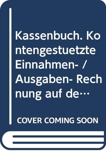 Kassenbuch: Kontengestützte Einnahmen- /Ausgaben-Rechnung auf dem PC (Software Edition) Books