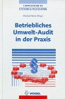 Betriebliches Umwelt-Audit in der Praxis (Umweltschutz /Entsorgungstechnik) Law