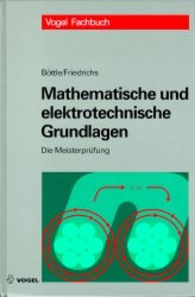 Die Meisterprüfung, Mathematische und elektrotechnische Grundlagen Mathematics