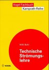 Product Image: Technische Strömungslehre (Kamprath-Reihe)