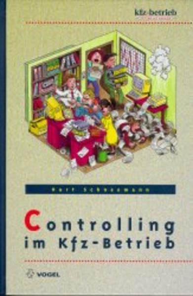 Controlling im Kfz-Betrieb: Bilanzanalyse und KER im Rahmen des betrieblichen Controllingsystems Law