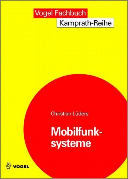 Mobilfunksysteme (Kamprath-Reihe) Professional & Reference Books