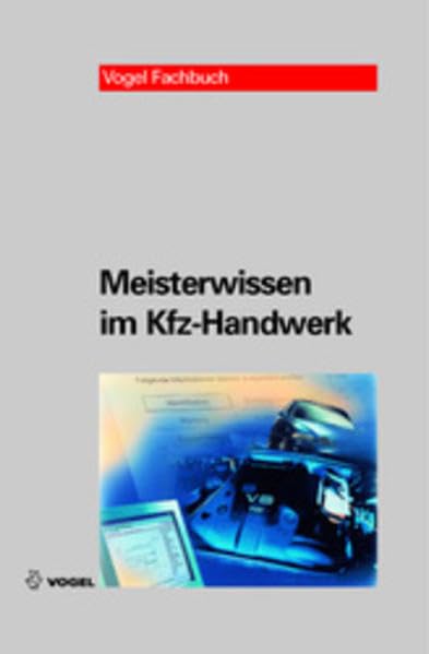Meisterwissen im Kfz-Handwerk Business, Finance & Career