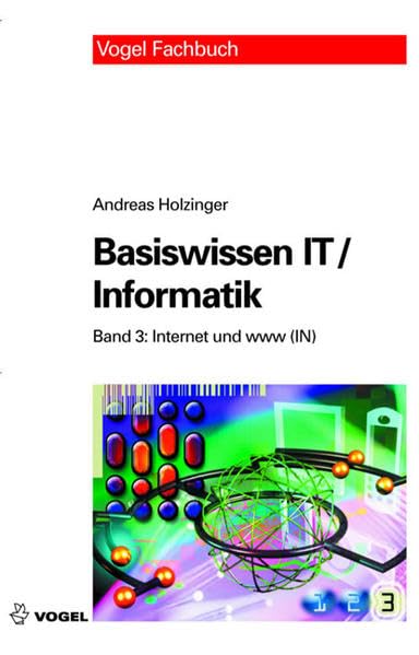 Basiswissen IT /Informatik: Band 3: Internet und www Computer Science