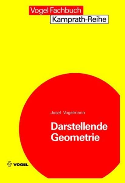 Darstellende Geometrie (Kamprath-Reihe) Mathematics